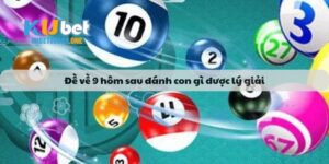 đề vê 9 hôm sau đánh gì